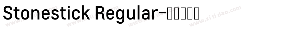 Stonestick Regular字体转换